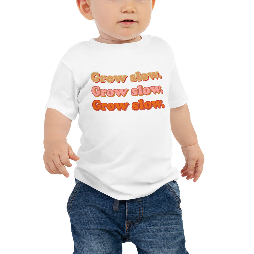 GROW SLOW BABY TEE